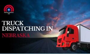 Truck Dispatching in Nebraska