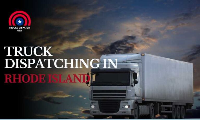 Truck Dispatching in Rhode Island | trucksdispatchusa.com