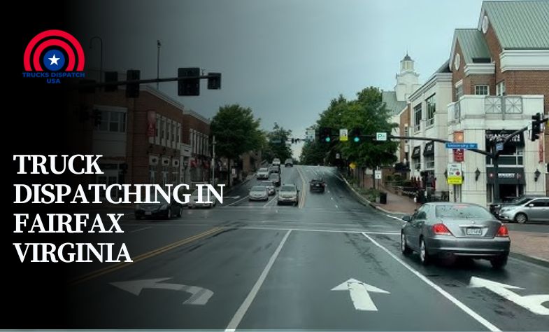 Truck Dispatching in Fairfax Virginia