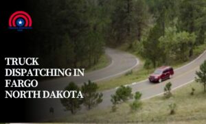 Truck Dispatching in Fargo North Dakota