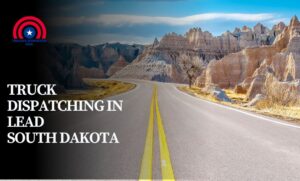 Truck Dispatching in Lead South Dakota