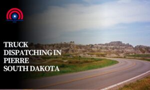Truck Dispatching in Pierre South Dakota