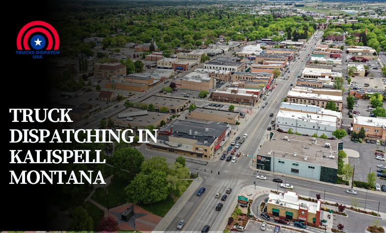 Truck Dispatching in Kalispell Montana
