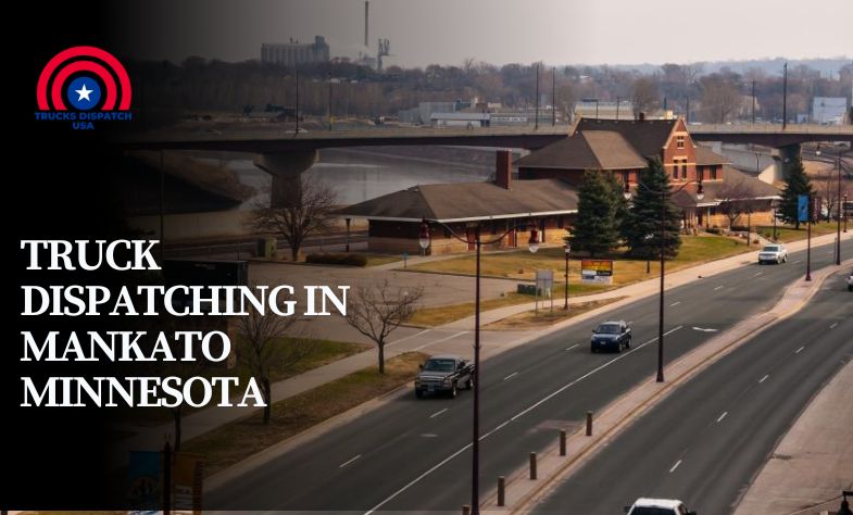 Truck Dispatching in Mankato Minnesota