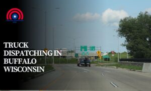 Truck Dispatching in Buffalo Wisconsin