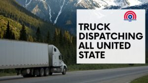 Truck Dispatching all United State