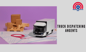 Truck Dispatching Angents